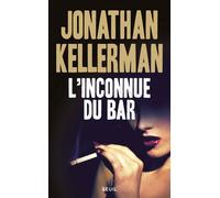 L'Inconnue du bar - Jonathan Kellerman - Seuil - broché - Roman