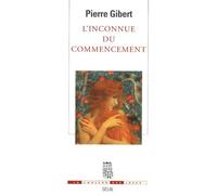 L'Inconnue du commencement