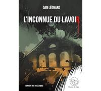 L'inconnue du lavoir: un polar belge haletant