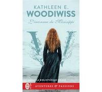 L'inconnue du Mississippi Kathleen E. Woodiwiss (Auteur), Jean-Paul Martin (Traduction)