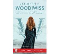 L'inconnue du Mississippi - Kathleen E. Woodiwiss - J'ai Lu - Poche - Roman