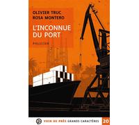 L'inconnue du port Edition en gros caractères - Olivier Truc - Voir De Pres - broché - Roman