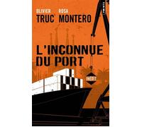 L'Inconnue du port - Olivier Truc - Points - Poche - Roman