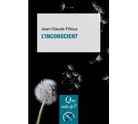 L'inconscient - Jean-Claude Filloux - Que Sais-Je - Poche - Etude