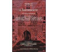 L'inconscient VIème colloque de Bonneval - Henri Ey - Crehey Cercle De Recherche - broché - Etude