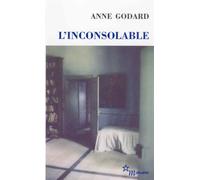 L'inconsolable - Anne Godard - Minuit - Poche - Roman