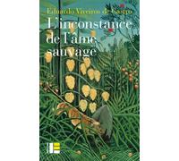 L'inconstance de l'âme sauvage Catholiques et cannibales dans le brésil du XVIe siècle - Eduardo Viveiros De Castro - Labor Et Fides - broché - Essai