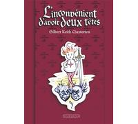 L'inconvénient d'avoir deux têtes - Gilbert Keith Chesterton - Via Romana - broché - Roman junior dès 9 ans