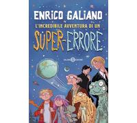 L'incredibile avventura di un super-errore