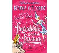 L'incredibile storia di Lavinia