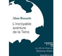L'incroyable Aventure De La Terre