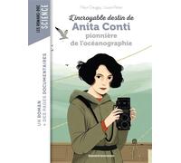 L'incroyable destin d'Anita Conti, pionnière de l'océanographie - Fleur Daugey - Bayard Jeunesse - Poche - Roman cadet