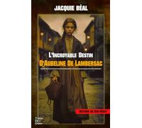 L'incroyable destin d'aubeline de lambersac