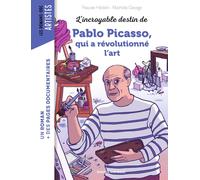 L'incroyable destin de Pablo Picasso, qui a révolutionné l'art