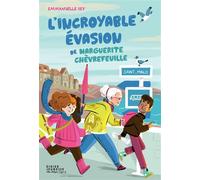 L'incroyable évasion de Marguerite Chèvrefeuille - Emmanuelle Rey - Didier Jeunesse - broché - Roman cadet