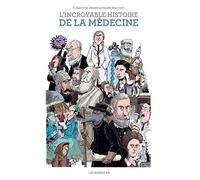 L'Incroyable histoire de la médecine NED