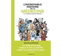L'Incroyable histoire de la médecine - Nouvelle édition Philippe Bercovici (Dessinateur), Jean-Noël Fabiani (Auteur)