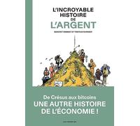 L'Incroyable Histoire de l'argent