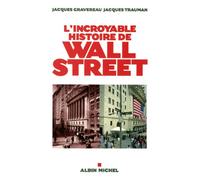 L'Incroyable histoire de Wall Street