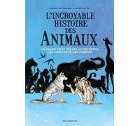 L'Incroyable histoire des animaux