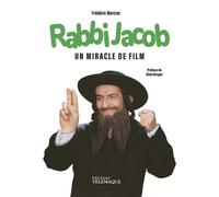 L'incroyable histoire des aventures de Rabbi Jacob - Frédéric Mercier - Telemaque - broché - Récit