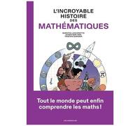 L'incroyable Histoire Des Mathématiques