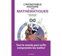 L'Incroyable histoire des mathématiques