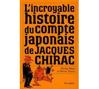 L'histoire secrète du compte japonais de Jacques Chirac