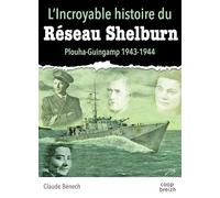 L'incroyable histoire du réseau Shelburn