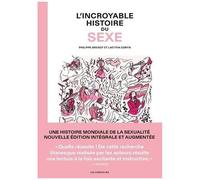 L'incroyable Histoire Du Sexe - Intégrale