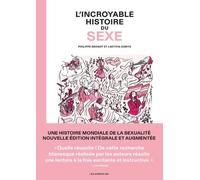 L'Incroyable histoire du sexe intégrale - Laetitia Coryn - Les Arenes Eds - broché - Bande dessinée