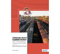 L'incroyable hold-up d'Ambérieu-en-Bugey 1961 - Une enquête de l'inspecteur Victor Hugolin - Raymond Pierre Communod - Nombre 7 - broché - Roman