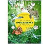 L'incroyable Intelligence Des Animaux