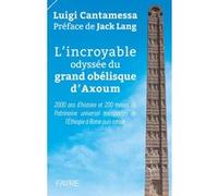 L'incroyable odyssée du grand obélisque d'Axoum