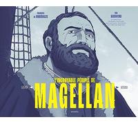 François De Riberolles et Ugo Bienvenu – L'Incroyable périple de Magellan – 1519-1522 – Relié
