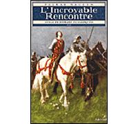 L'incroyable rencontre Cycle de Richard Clairbois - Pierre Naudin - Auberon Eds - broché - Roman
