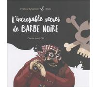 L'incroyable Secret De Barbe Noire (1 Cd Audio)
