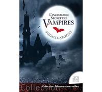 L'incroyable Secret des vampires