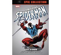 L'incroyable Spider-Man. Collection Epic. Saga klonów