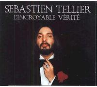 Sebastien Tellier - L Incroyable Verite