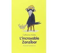 L'Incroyable Zanzibar