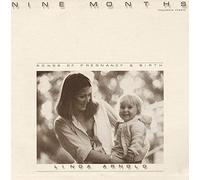 Linda Arnold - Nine Months: Songs of Pregnancy and Birth