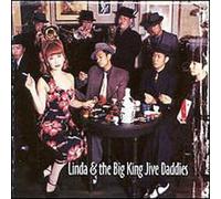 Linda & Big King Jive Daddies - Linda & The Big King Jive Daddies