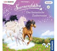 Linda Chapman;Cordula Setsman - Sternenfohlen 42: das Fantastische Zaubertunier