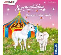 Linda Chapman – Sternenfohlen 29 : Manege Frei Für Wolke – CD