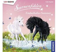 Linda Chapman - Sternenfohlen Folge 28: Zauberhafter Sommer