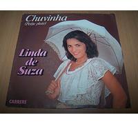 Linda de Suza - Chuvinha (petite pluie) / Chuva... Chuvinha - 45 tours - 7"