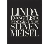 Linda Evangelista photographed by Steven Meisel
