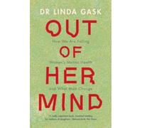 Linda Gask Out of Her Mind (Relié)
