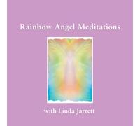 Linda Jarrett - Rainbow Angel Meditations
